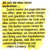 Als sich die böse Sache ausbreitete ...
