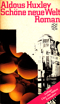 schöne neue Welt schöne neue Welt